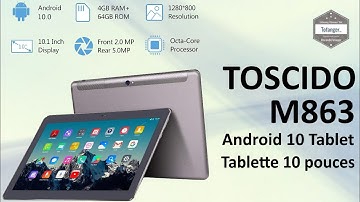 Toscido M863 Touch screen tablet 10 inches android 10 - 4GB Ram & 64GB Rom - Octacore - Unboxing