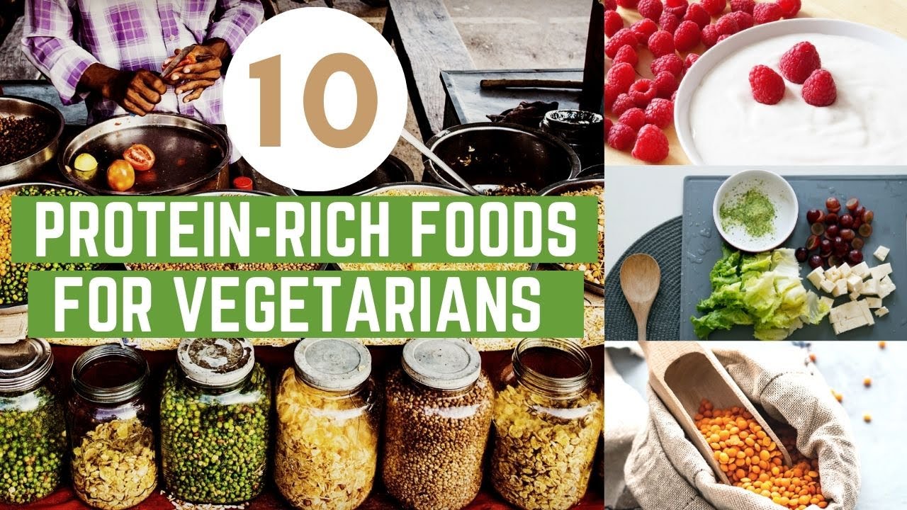 10 Protein Rich Foods for Vegetarians to Include in their Diets YouTube