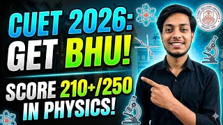 CUET 2026 Physics Domain strategy to score 210+/250 | last 20 days left 🙏🏻#cuet2026#bhu#physics 