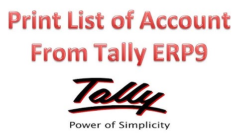 How to Print List of Accounts from Tally