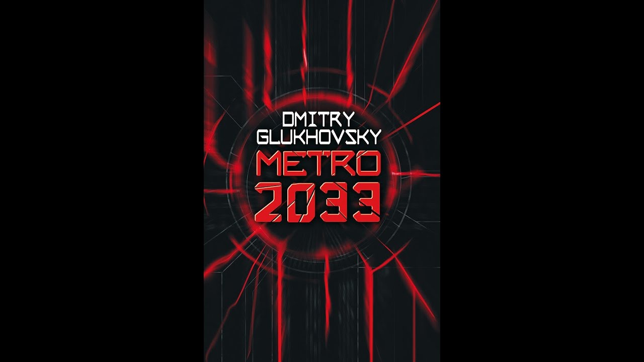 October Library Book Review 94 Metro 2033 By Dmitry Glukhovsky