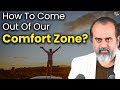 How to come out of our comfort zone  acharya prashant at rvce bangalore 2022