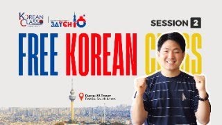 FREE KOREAN CLASS BATCH 10 2nd Session