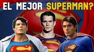 ¿CUAL ES EL MEJOR SUPERMAN EN EL CINE?
