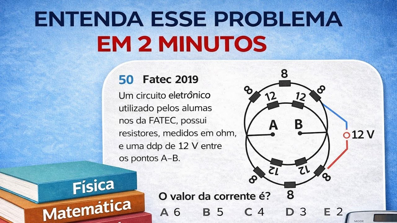 Entenda essa questão de resistores em apenas 2 minutos! Física pré-vestibular