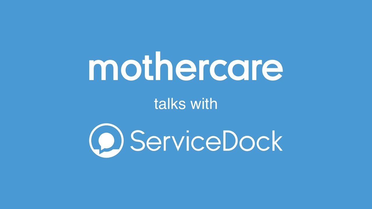 Mothercare talks with ServiceDock about Customer Experience YouTube