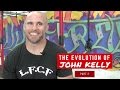 The Evolution of John Kelly | Documentary Part 2