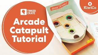 Make an Arcade Catapult | Tinker Crate Project Instructions | KiwiCo