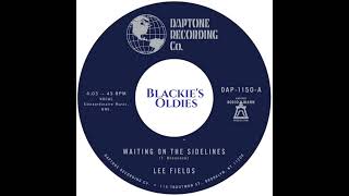Waiting On The Sidelines 〰️ Lee Fields
