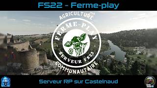 Ferme-Play | RP | Reprise et lancement de la ferme de l'Embalaye (Ce soir SC)
