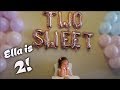 Ella's 2nd Birthday + Party! (Birthday Vlog)