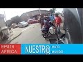 Conflictos en Lomé, Togo, cuando pasamos en moto- Ep#18- Vuelta al Mundo en Moto