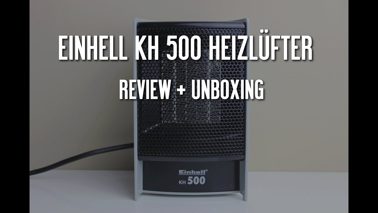 EINHELL KH 500 Heizlüfter Test  Kleinster Heizlüfter für 12 Euro ! 