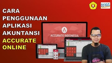 Cara Penggunaan Aplikasi Akuntansi Accurate Online