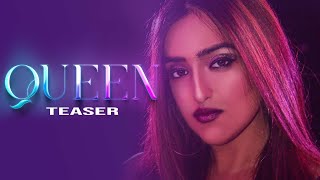 Queen - Teaser - Saaz - SS Production -Navi Firozpurwala