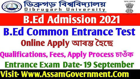 Dibrugarh University B.Ed Admission 2021 Entrance Test, Apply Online DU B.Ed CET