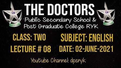 Class Two English Lecture # 8 [02-June-2021] dpsryk