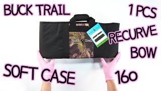 BUCK TRAIL 1PCS RECURVE BOW SOFT CASE 160 UNBOXING. OVERVIEW screenshot 1