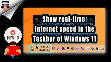 How to Test Internet Speed and Show it on Taskbar in Windows 11