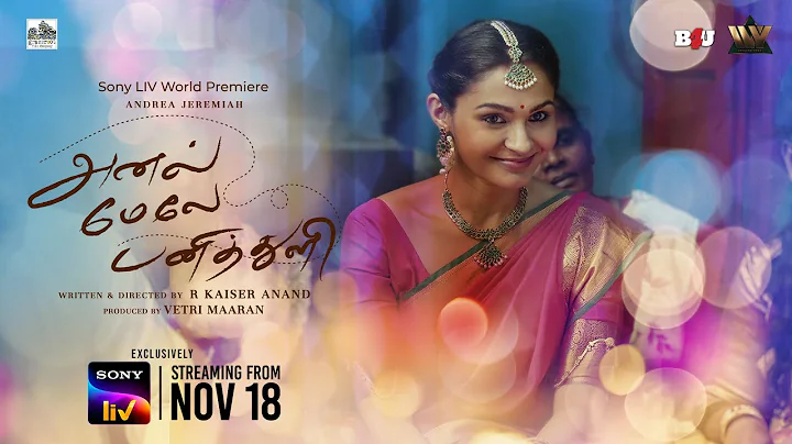 Anel Meley Pani Thuli| Official Trailer | Tamil | ...