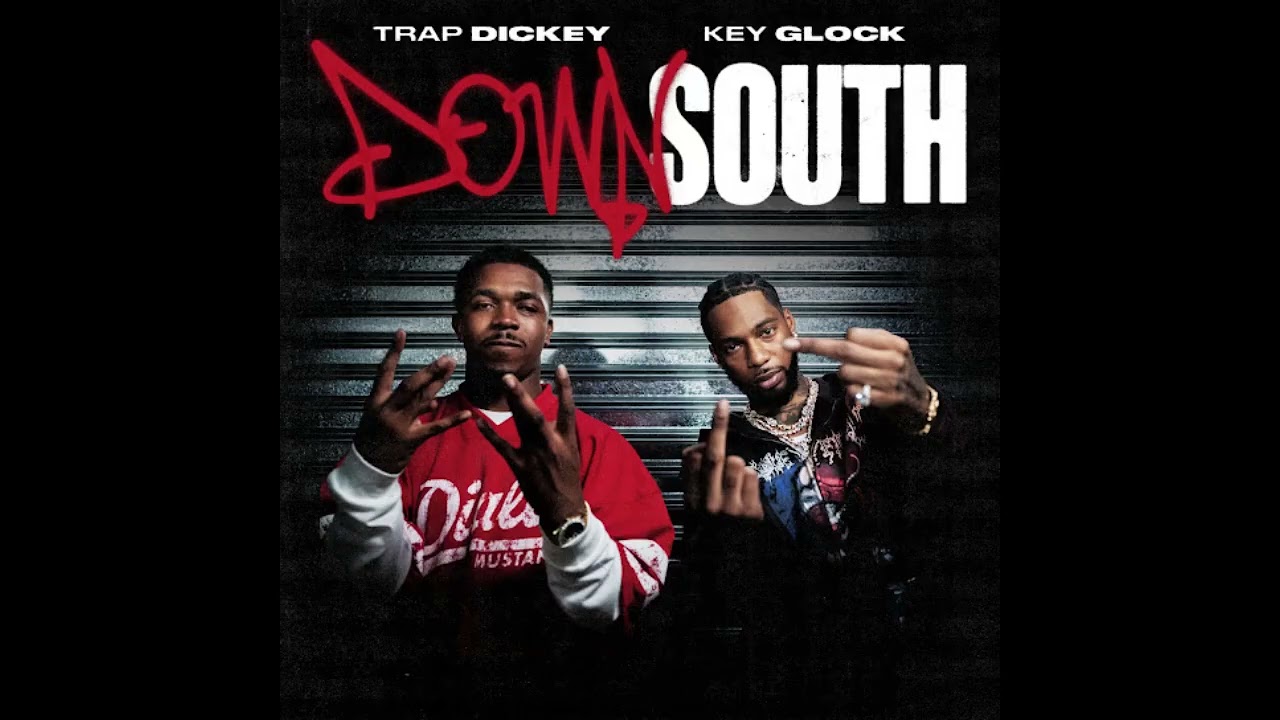 Trap Dickey - Down South (Feat. Key Glock) (Clean) - YouTube
