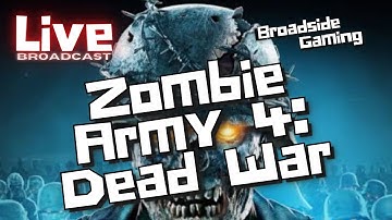 🔴 The Broadcast - Zombie Army 4 Dead War