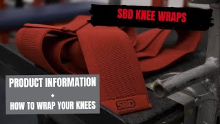 SBD 2020 Knee Wraps and How to Wrap Your Knees