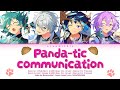 【ES!!】Panda-tic communication / Special For Princess! 歌詞 あんスタ COLOUR CODED LYRICS 