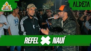 Nauí X Refel Semifinal 149ª Batalha Da Aldeia Barueri Sp