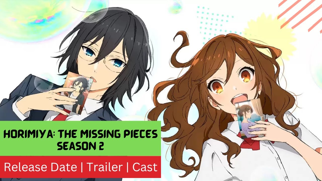 New trailer reveals Horimiya: The Missing Pieces release date