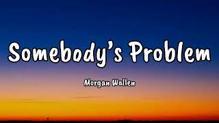 SOMEBODY S PROBIEM MORGAN WALLEN( Official video) 🎼🎼