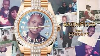 Symba - Sacrifices (feat. Fridayy) [ Audio]