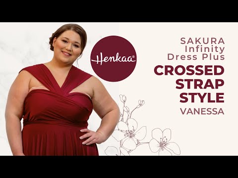 SAKURA VANESSA Crossed Strap Reverse Convertible Infinity Dress Style Tutorial Plus Size HENKAA