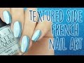 Blue Textured Side French Nail Art