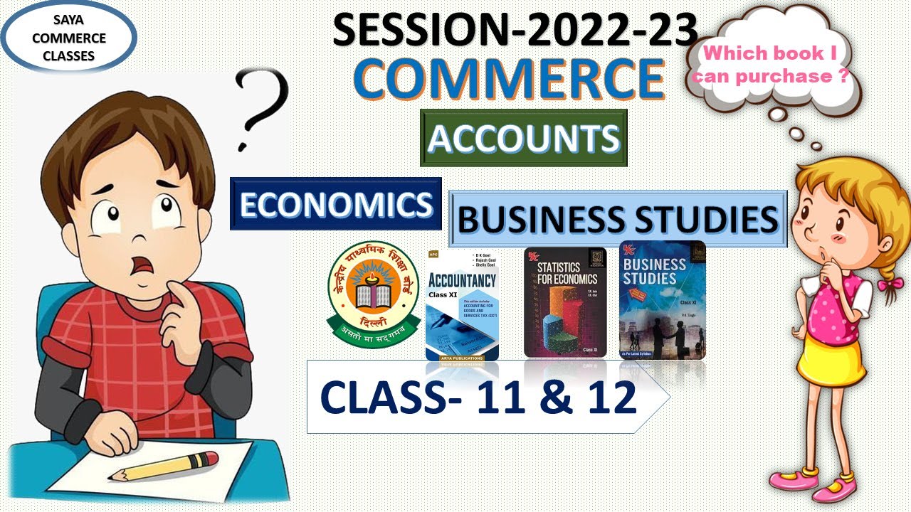 Best Book For Accounts Economics And Business Studies Study Plan For New Comer Class 11 12 Youtube