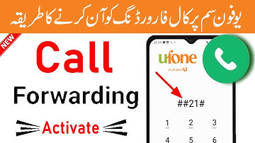 Ufone Call Forwarding Activation Code | How to Activate Call Forwarding on Ufone
