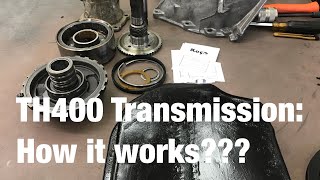 TH400 Transmission: How It Works???