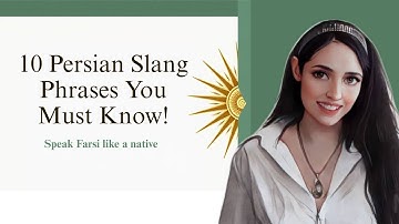 If You Don’t Know These 10 Persian Slang Phrases, Your Farsi Still Sounds Formal!