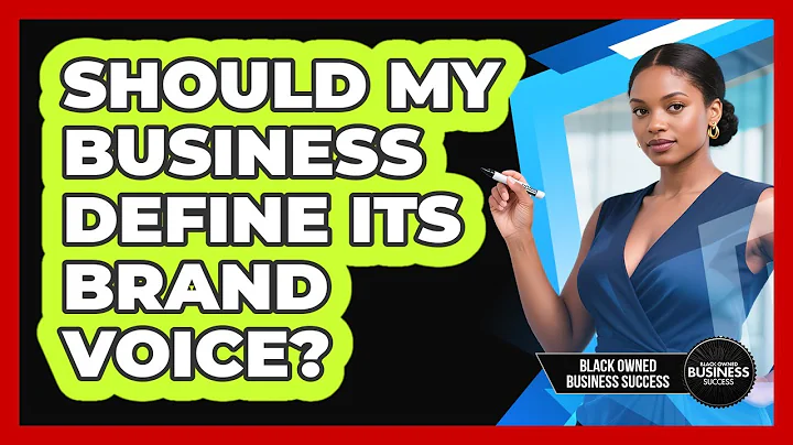 Should My Business Define Its Brand Voice? - Black Owned Business Success