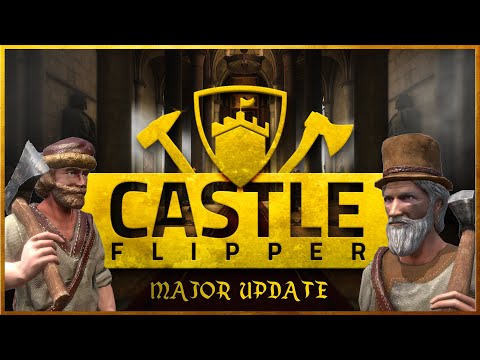 🏰 Castle Flipper — Royal Tenants | Major Update coming to Steam ♞