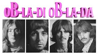 Video thumbnail of "The Beatles - Ob-La-Di, Ob-La-Da (Explained)"