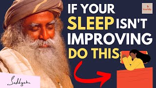 Do these 5 things before sleeping | Sadhguru