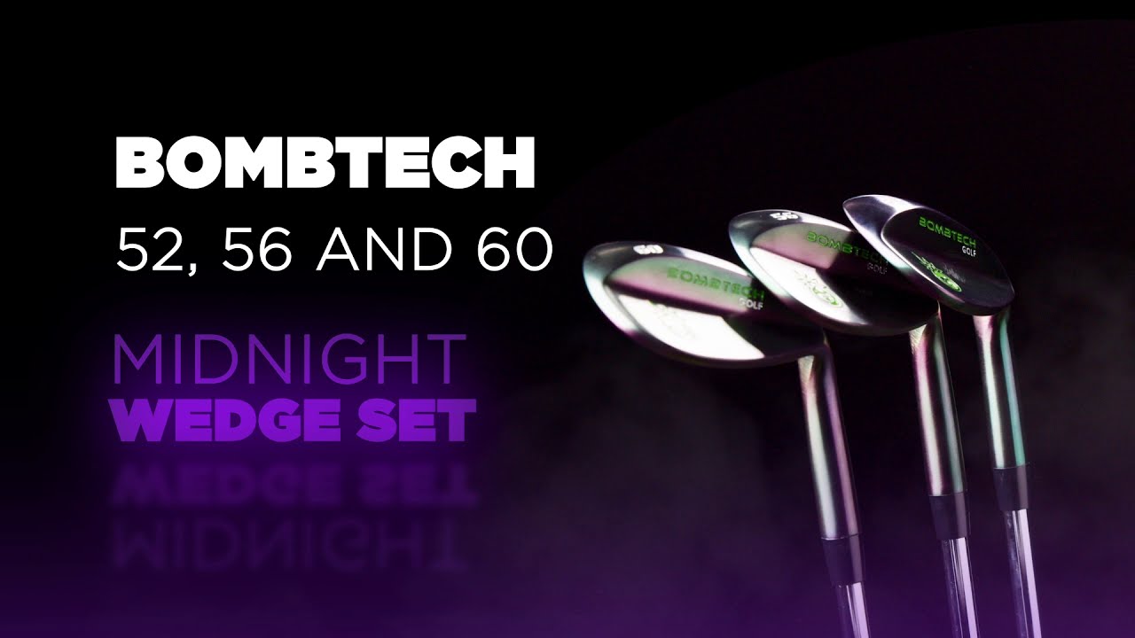 Limited Edition BombTech Wedge Set 52, 56 & 60