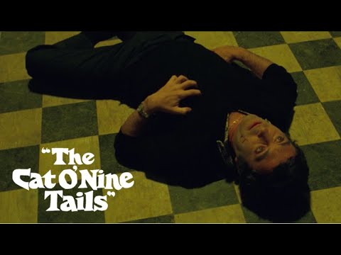 The Cat O' Nine Tails Official Trailer 4K