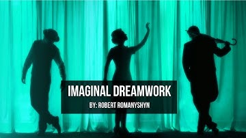 Imaginal Dreamwork with Robert Romanyshyn | Jung Platform
