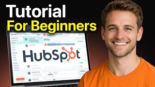 Complete HubSpot CRM Tutorial 2026 - How To Use HubSpot CRM For Beginners