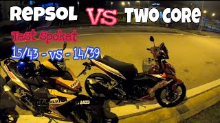 Test Spoket 14/39 VS 15/43 // Repsol vs Two core!