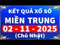 Kết Quả Xổ Số Miền Trung Hôm Nay Chủ Nhật 2/11/2025 🎉