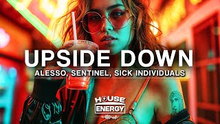Alesso Sentinel Sick Individuals  Upside Down s