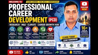 “Global Career &amp; Research Skills | PCD Channel for Future Leaders (Part-2)”